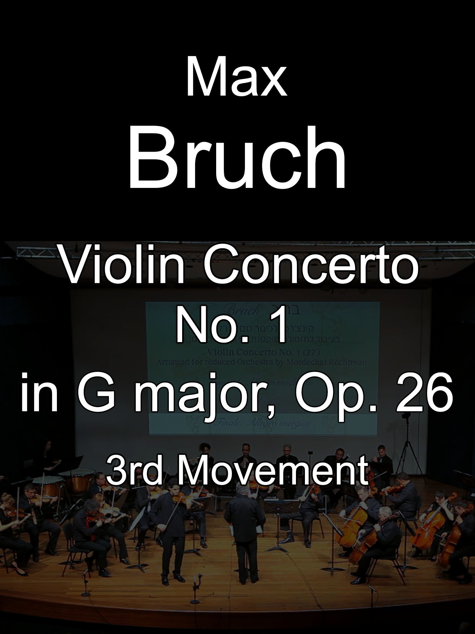 Max Bruch Concerto Pour Violon No 1 De Bruch Amazon.de: Max Bruch Violin Concerto No. 1 in G minor, Op. 26, 3rd