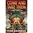 Come and Take Them