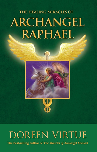 Download The Healing Miracles of Archangel Raphael (English Edition) PDF