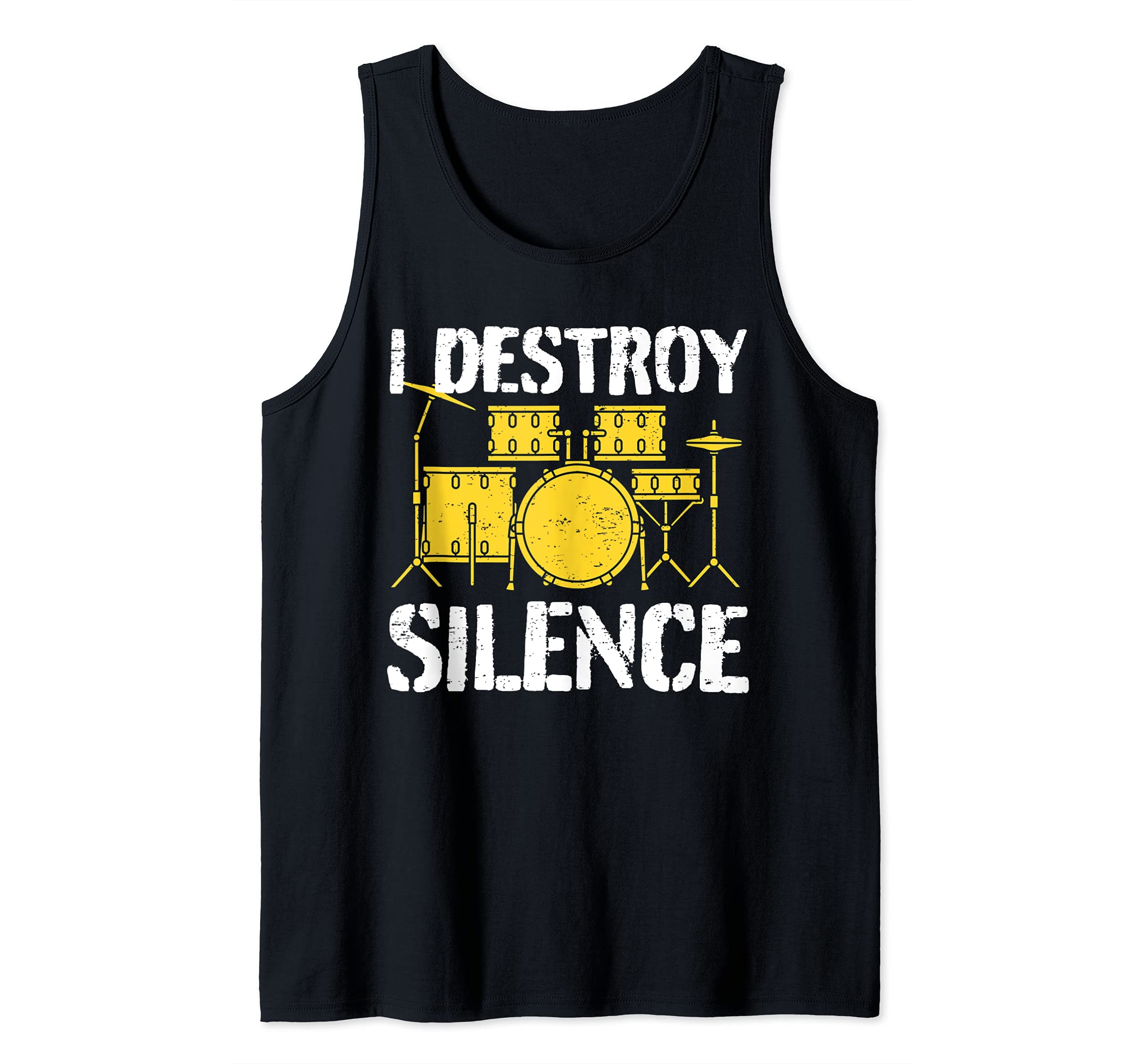 Funny Drummer Drumming Drums Percussion I Destroy Silence Tank Top