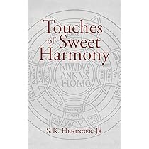Touches of Sweet Harmony　S. K. Heninger Touches of sweet harmony by S. K. Heninger | Open Library
