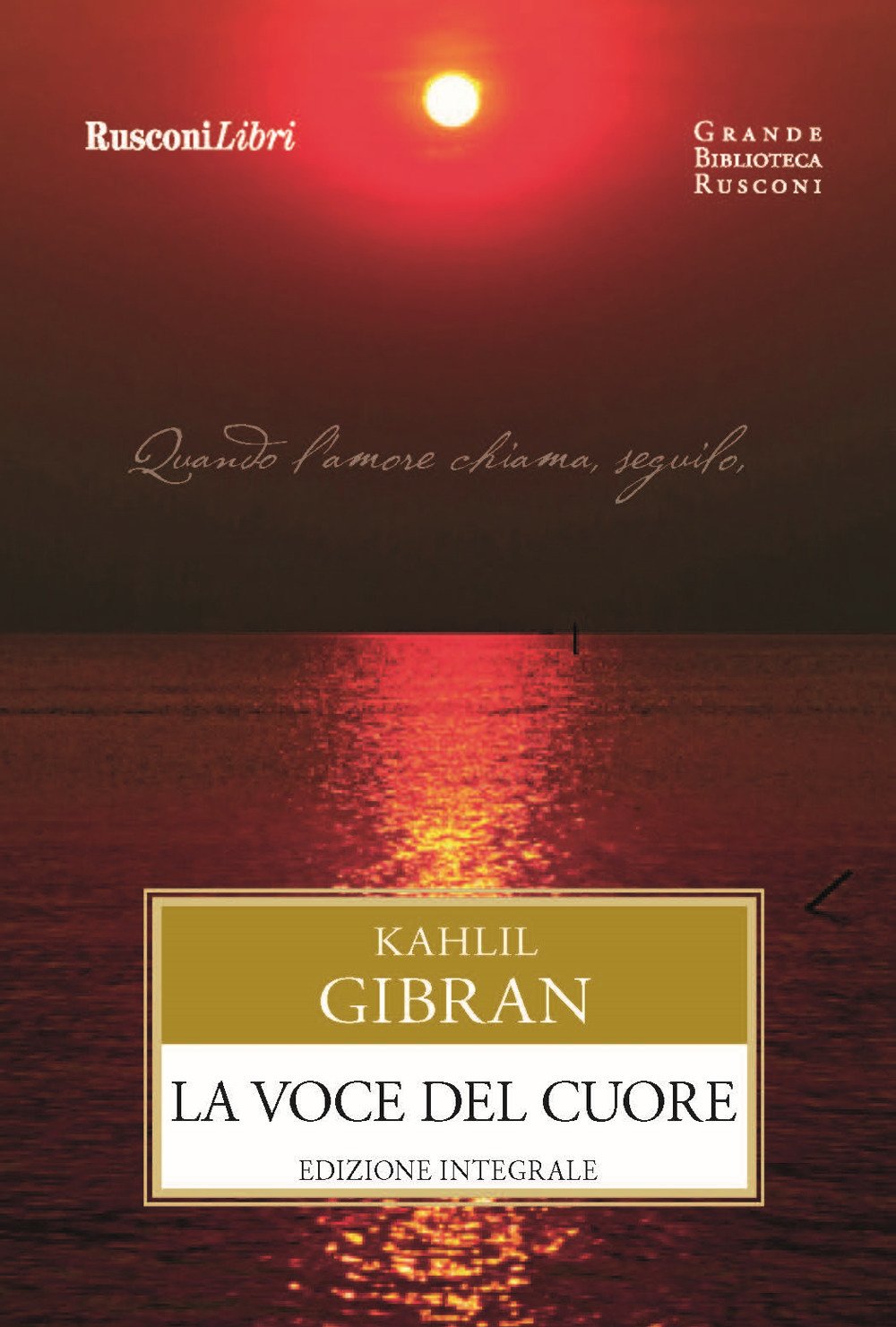 La Voce Del Cuore Gibran Kahlil Amazon Com Books