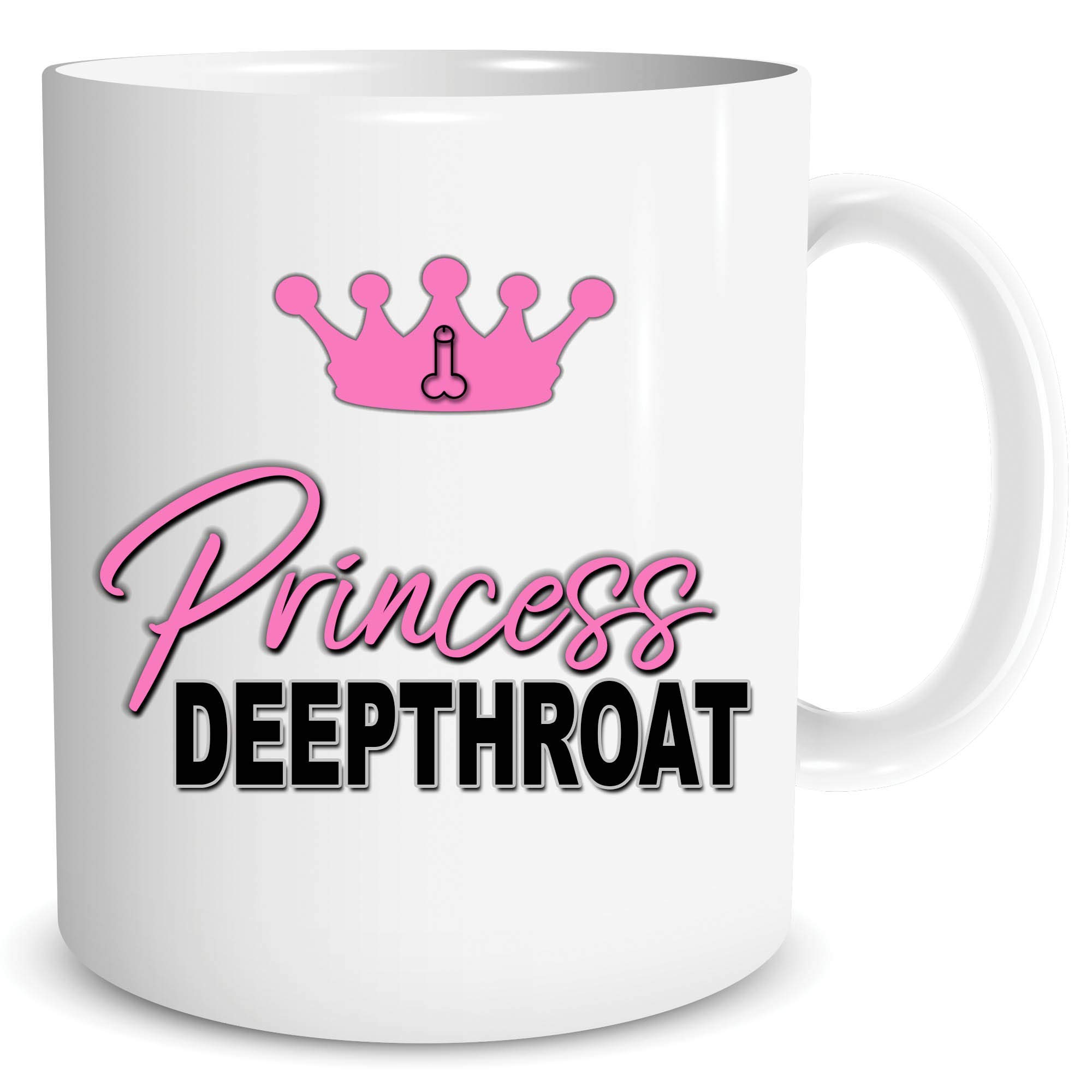 Funny Rude Novelty Coffee Mug Princess Deepthroat Girlfriend Wife Cup WSDMUG1623