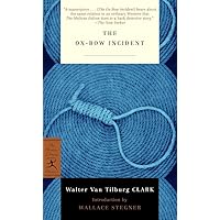 The Ox-Bow Incident (Modern Library Classics)