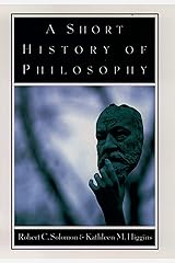 A Passion for Wisdom: A Very Brief History of Philosophy Kindle Edition