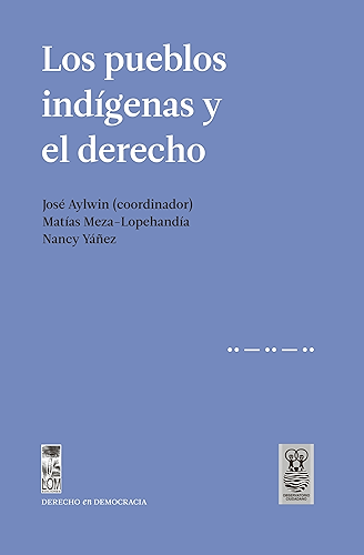 Download Los pueblos indígenas y el derecho (Spanish Edition) PDF