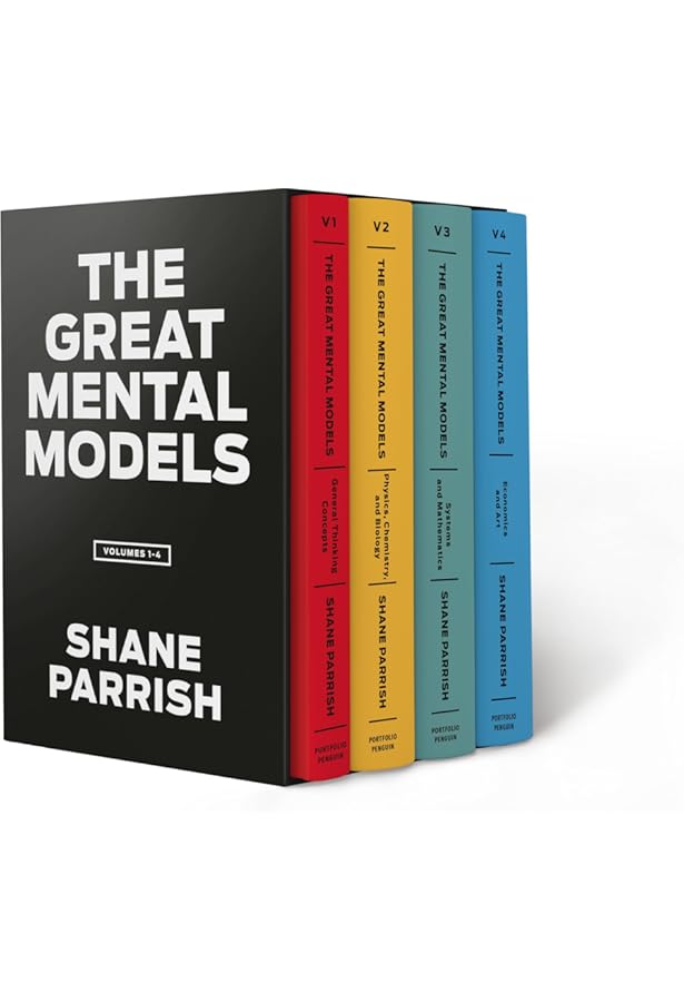 The Great Mental Models Volume 1: General Thinking Concepts