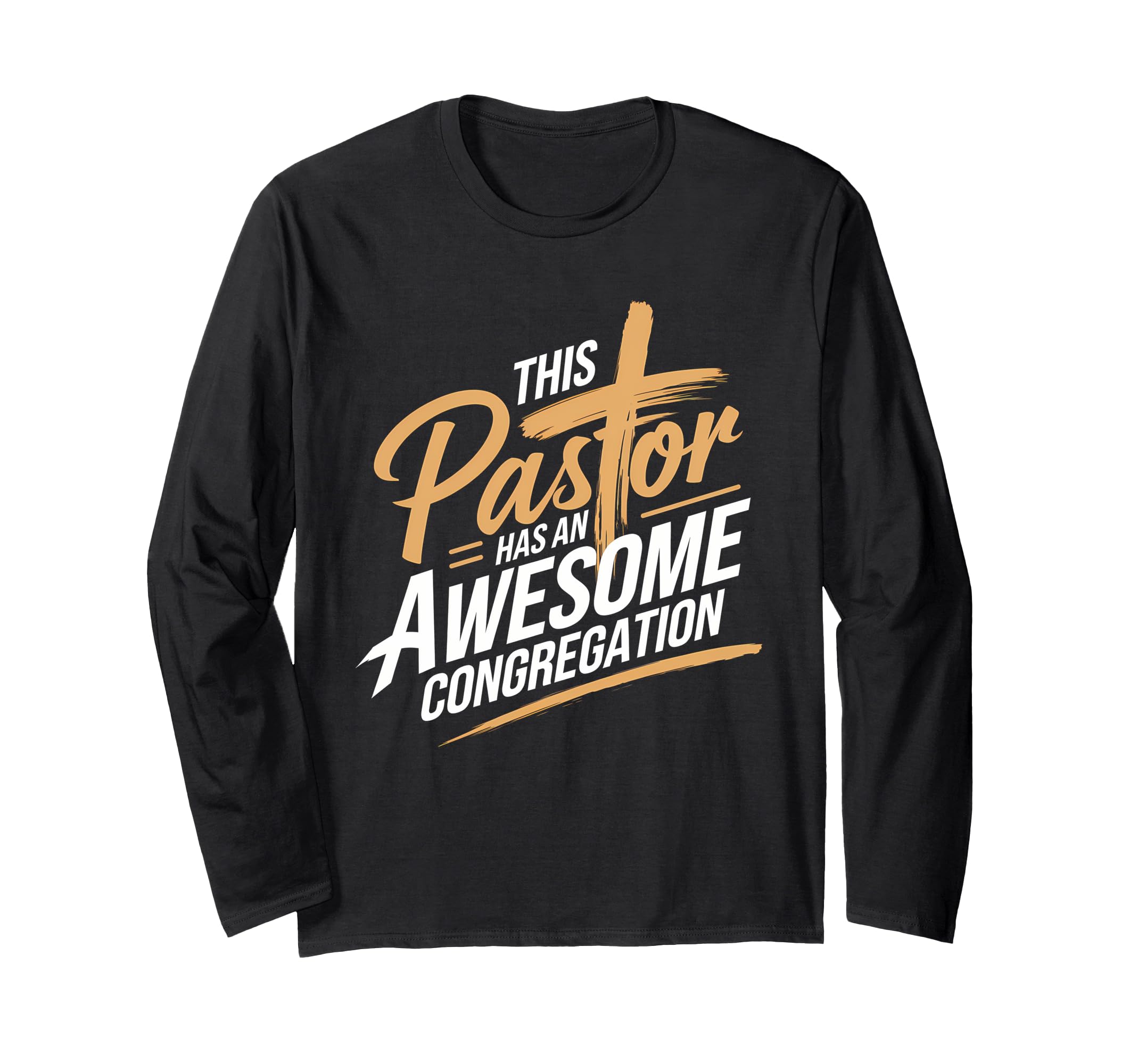 Photo 1 of This Pastor Has An Awesome Congregation Pastor Appreciation Long Sleeve T-Shirt