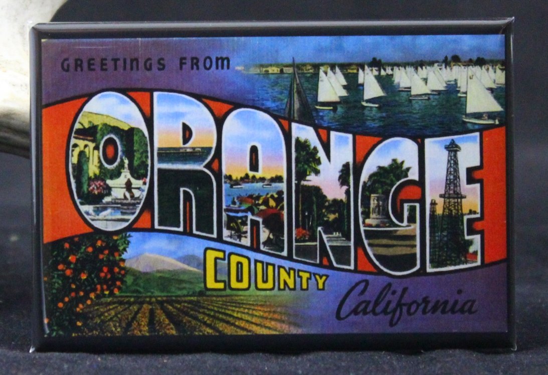 Greetings from Orange County Refrigerator Magnet. California