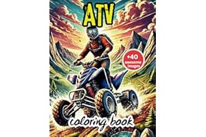 ATV Adventure Coloring Book: Off-Road Quads and Four-Wheeler Fun - Exciting Terrain for Kids and Adults
