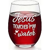 Slugeren Jesus Gifts for Women - Jesus Touched My Water Wine Glass 17Oz, Mother's Day Christmas Birthday Retirement Gift for Christian Faith, Christian Faith Religious Gifts for Women