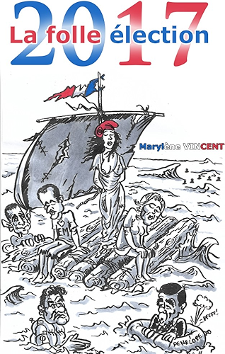 Download 2017 La folle élection PDF
