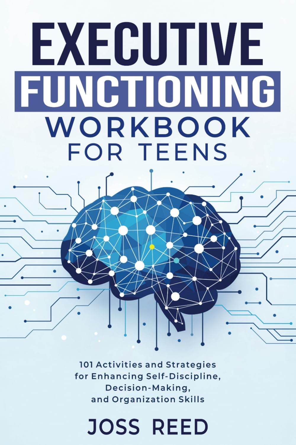Mua Executive Functioning Workbook for Teens: 101 Activities and ...