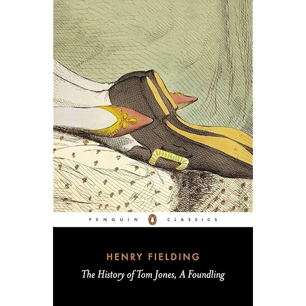 History of Tom Jones, a Foundling: Fielding, Henry