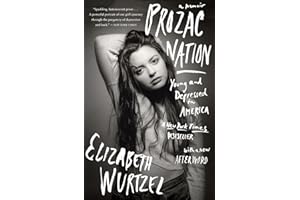 Prozac Nation: Young and Depressed in America