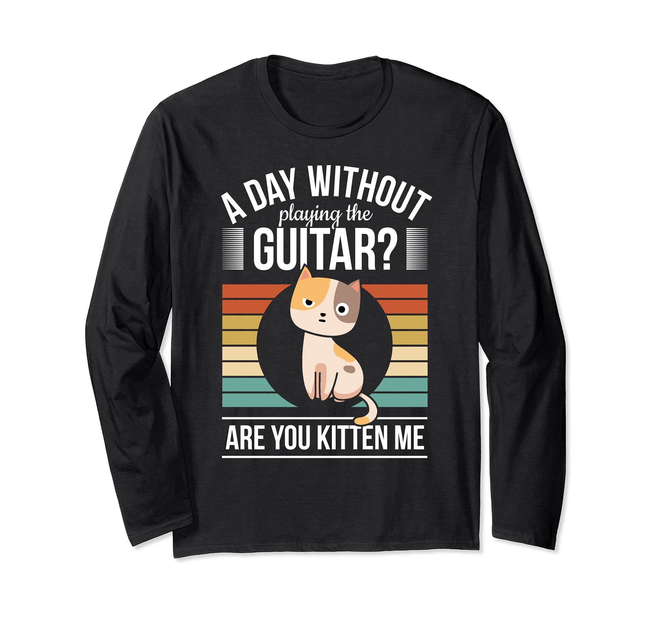 Funny Guitar Player Saying Guitarist I Kitten Pun Cat Long Sleeve T-Shirt