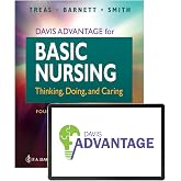 Davis Advantage Basic Nursing: Thinking, Doing, and Caring
