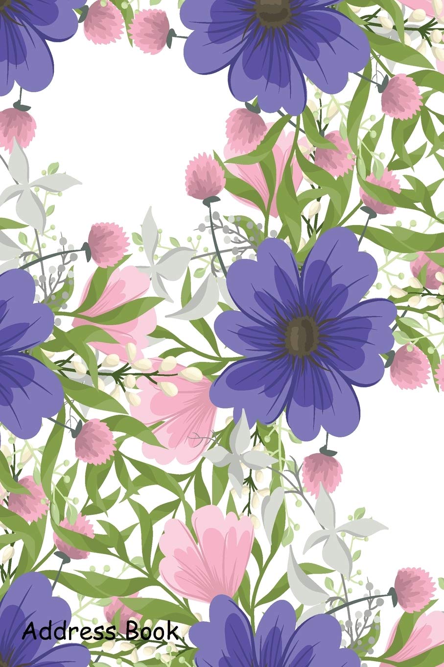 Address Book: For Contacts, Addresses, Phone, Email, Note,Emergency Contacts,Alphabetical Index With Trendy Seamless Floral