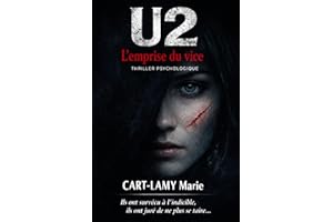 U2: L'emprise du vice (Romans noirs à suspense) (French Edition)