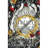 The Crown of Gilded Bones