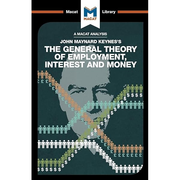 The General Theory of Employment, Interest, and Money 1st (first
