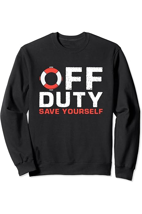 Amazon.com: Off Duty Save Yourself Sweatshirt : Clothing, Shoes \u0026 Jewelry