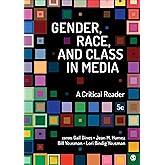 Gender, Race, and Class in Media: A Critical Reader