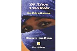 20 Años AMARAS.: Una Historia Cautivante
