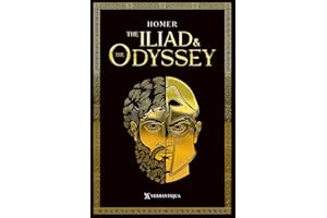 The Iliad and the Odyssey Homer: A New Accessible English Translation by Robert Henry Dawson