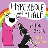 Hyperbole and a Half 2017 Wall Calendar