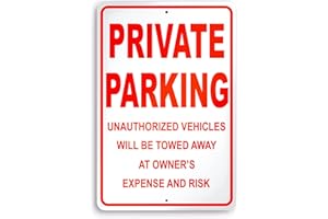 Private Parking Sign, 8x12 Aluminum No Parking Unauthorized Vehicles Will Be Towed Signs, UV Protected, Easy Install