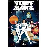 Venus vs. Mars: An Erotic and Comedic Space Fantasy!