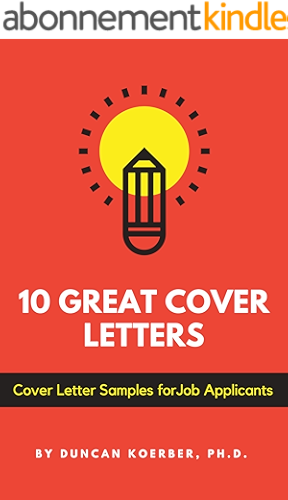 Download 10 Great Cover Letters: Cover Letter Samples for Job Applicants (English Edition) PDF