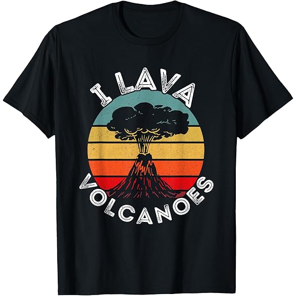 Amazon.com: I Lava Volcanoes Funny Geographer Volcanic Erupation T