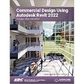Commercial Design Using Autodesk Revit 2022