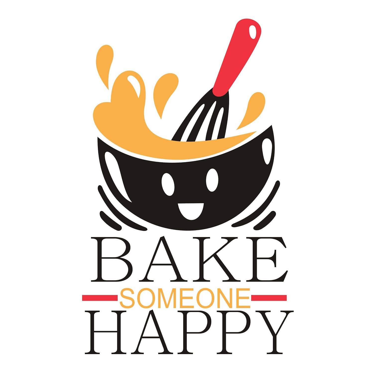 Buy Sudarshan Sticker Bake Someone Happy Decorative Kitchen Wall