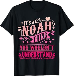 It's A NOAH Thing You Wouldn't Understand NOAH T-Shirt