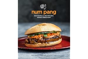Num Pang: Bold Recipes from New York City's Favorite Sandwich Shop