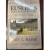 Eusebius: The Church History