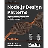 Node.js Design Patterns: Design and implement production-grade Node.js applications using proven patterns and techniques, 3rd