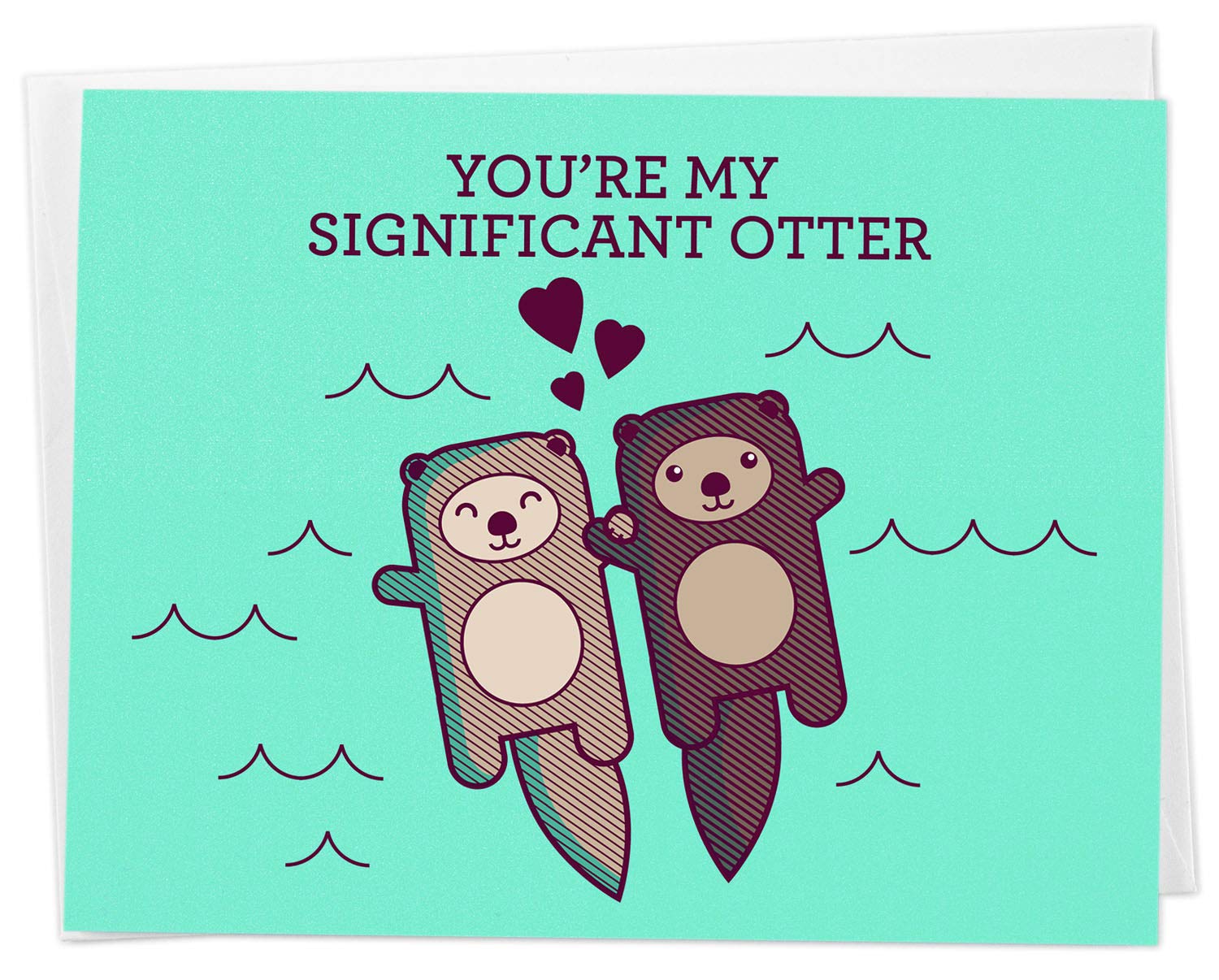 Amazon Com Cute Otters Holding Hands Love Card You Re My Significant Otter For Anniversary Valentines Birthday Or Just Because Handmade