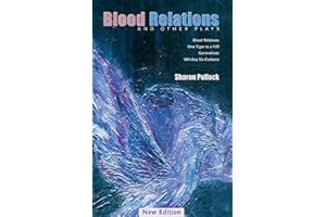 Blood Relations and Other Plays (REV ED)