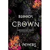 Bloods Crown: Earthbound Series