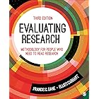 Evaluating Research: Methodology for People Who Need to Read Research