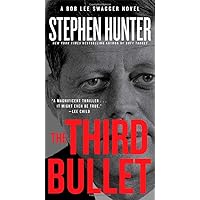 The Third Bullet (Bob Lee Swagger)