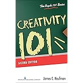 Creativity 101 (Psych 101 Series)
