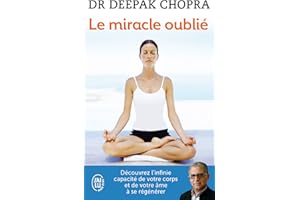 Le miracle oublié. Notre pouvoir de régénérescence (French Edition)