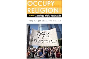 Occupy Religion: Theology of the Multitude (Religion in the Modern World)
