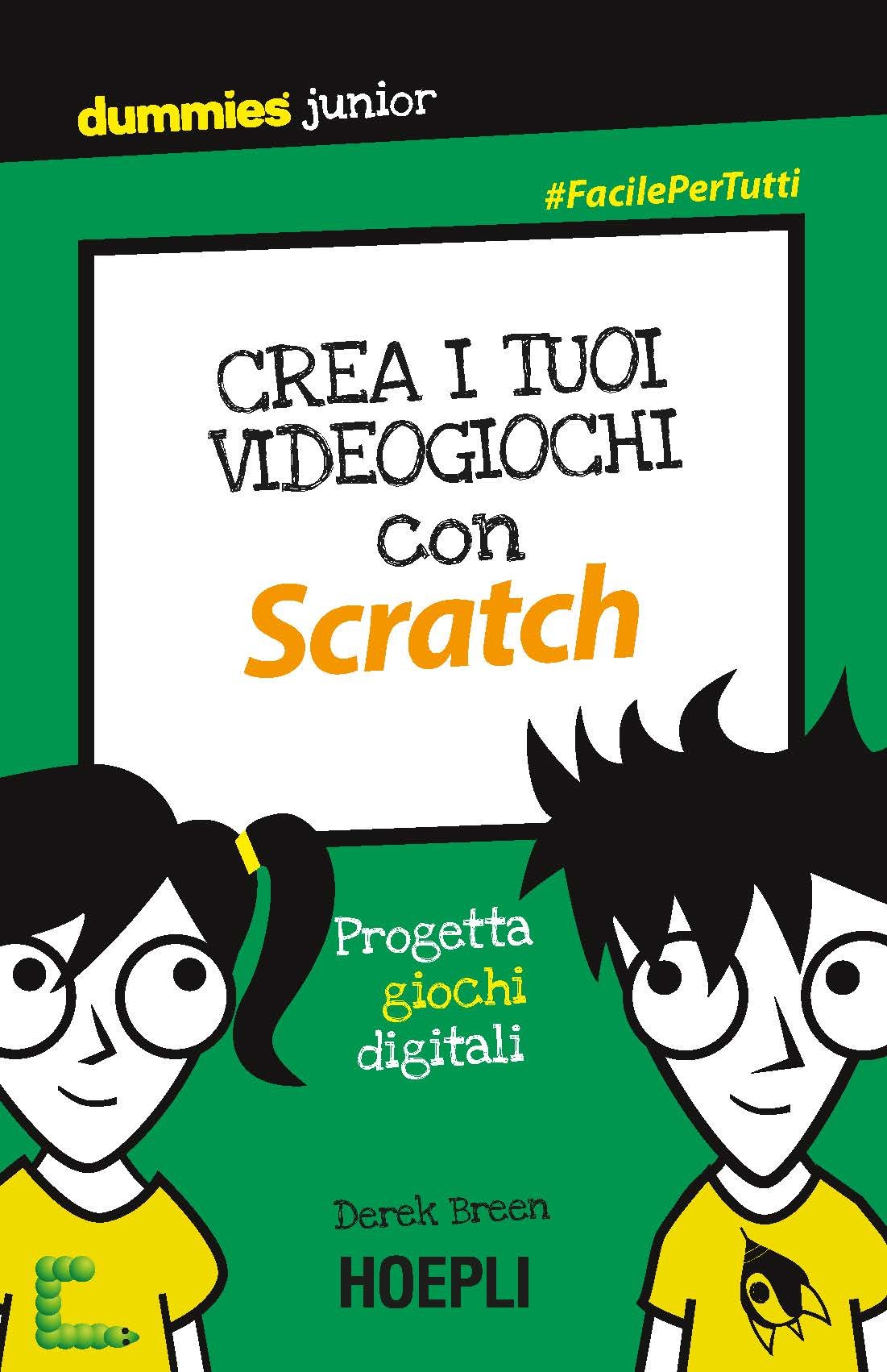 Crea i tuoi videogiochi con Scratch. Progetta giochi digitali