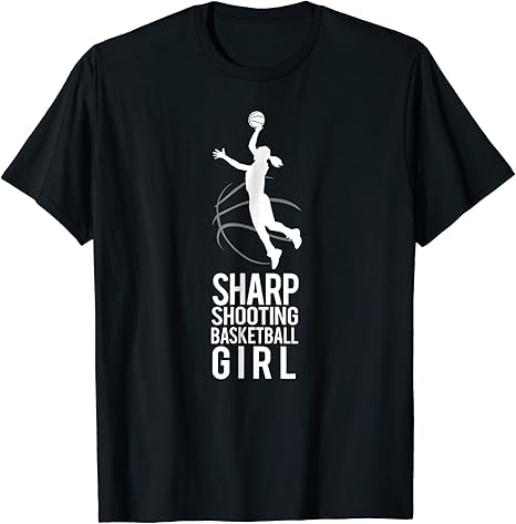 Amazon.com: Sharp Shooting Basketball Girl Shirt: Clothing